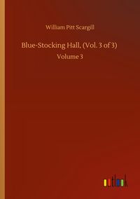 Produktbild: Blue-Stocking Hall, (Vol. 3 of 3)