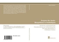 Produktbild: Enzyme der Auxin-Biosynthese in Arabidopsis