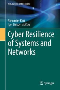 Produktbild: Cyber Resilience of Systems and Networks