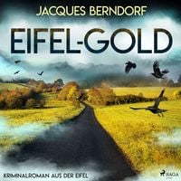 Bild vom Artikel Eifel-Gold (Kriminalroman aus der Eifel) vom Autor Jacques Berndorf