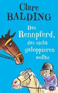 Produktbild: Das Rennpferd, das nicht galoppieren wollte