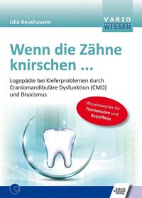 Bild vom Artikel Wenn die Zähne knirschen ... vom Autor Ulla Beushausen