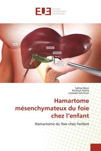 Produktbild: Hamartome m&eacute;senchymateux du foie chez l'enfant
