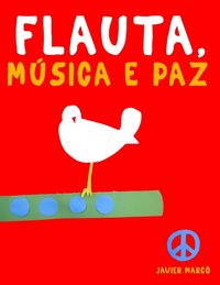 Produktbild: Flauta, M&uacute;sica e paz