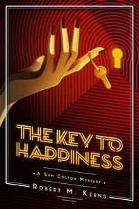 Produktbild: The Key to Happiness (The Sam Colton Mysteries, #2)