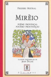 Produktbild: Mir&egrave;io : po&egrave;me proven&ccedil;al. Mir&egrave;io : pou&egrave;mo prouven&ccedil;au