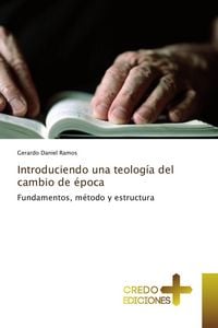 Produktbild: Introduciendo una teolog&iacute;a del cambio de &eacute;poca