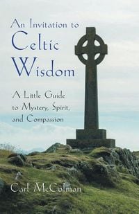 Produktbild: An Invitation to Celtic Wisdom