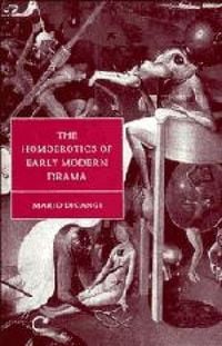 Produktbild: The Homoerotics of Early Modern Drama