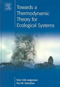 Produktbild: Towards a Thermodynamic Theory for Ecological Systems