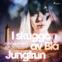 Produktbild: I skuggan av Bl&aring; Jungfrun
