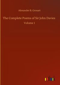 Produktbild: The Complete Poems of Sir John Davies