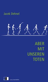 Produktbild: Aber mit unseren Toten