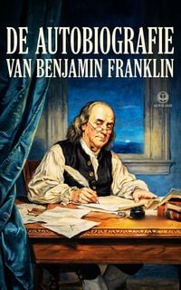 Produktbild: De autobiografie van Benjamin Franklin