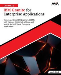 Produktbild: Ultimate IBM Granite for Enterprise Applications