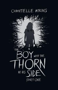 Produktbild: The Boy With The Thorn In His Side - Part One