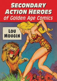 Produktbild: Secondary Action Heroes of Golden Age Comics