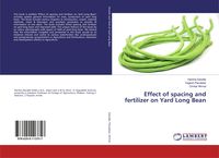 Produktbild: Effect of spacing and fertilizer on Yard Long Bean