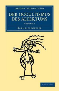 Produktbild: Der Occultismus des Altertums - Volume 1