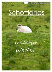 Produktbild: Schottlands vielf&auml;ltiger Westen (Wandkalender 2026 DIN A4 hoch), CALVENDO Monatskalender