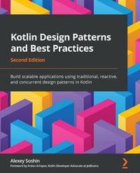 Produktbild: Kotlin Design Patterns and Best Practices