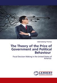 Produktbild: The Theory of the Price of Government and Political Behaviour