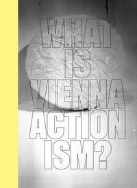 Produktbild: What is Vienna Actionism?