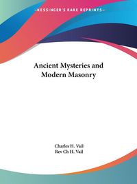 Produktbild: Ancient Mysteries and Modern Masonry