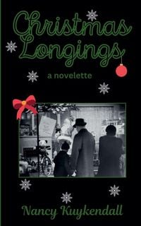 Produktbild: Christmas Longings - a novelette