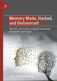 Produktbild: Memory Made, Hacked, and Outsourced
