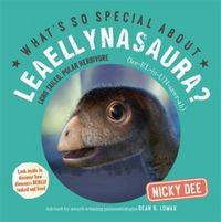 Produktbild: Dee, N: What's So Special About Leaellynasaura?