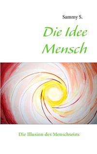 Produktbild: Die Idee Mensch
