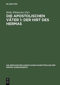 Produktbild: Die apostolischen V&auml;ter 1: Der Hirt des Hermas