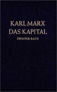Produktbild: Das Kapital 2. Kritik der politischen &Ouml;konomie