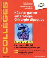 Produktbild: H&eacute;pato-gastro-ent&eacute;rologie, chirurgie digestive : r&eacute;ussir les ECNi
