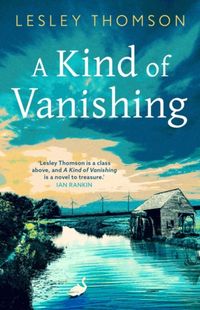 Produktbild: Thomson, L: A Kind of Vanishing