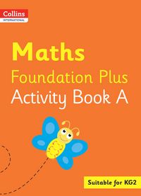 Produktbild: Collins International Foundation - Collins International Maths Foundation Plus Activity Book a