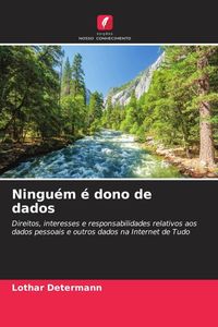 Produktbild: Ningu&eacute;m &eacute; dono de dados