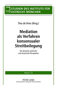 Produktbild: Mediation als Verfahren konsensualer Streitbeilegung