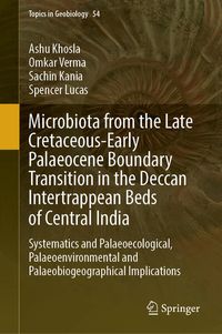 Produktbild: Microbiota from the Late Cretaceous-Early Palaeocene Boundary Transition in the Deccan Intertrappean Beds of Central India