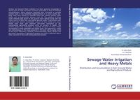 Produktbild: Sewage Water Irrigation and Heavy Metals