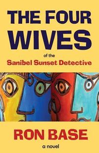 Produktbild: The Four Wives of the Sanibel Sunset Detective