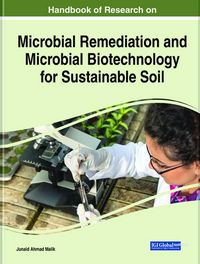 Produktbild: Handbook of Research on Microbial Remediation and Microbial Biotechnology for Sustainable Soil