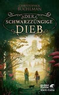 Produktbild: Der schwarzz&uuml;ngige Dieb (Schwarzzungendieb, Bd. 1)