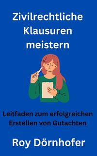 Produktbild: Zivilrechtliche Klausuren meistern