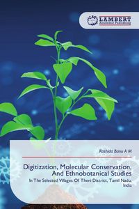 Produktbild: Digitization, Molecular Conservation, And Ethnobotanical Studies