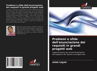 Produktbild: Problemi e sfide dell'enunciazione dei requisiti in grandi progetti web