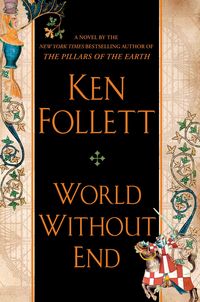 World Without End Ken Follett