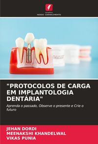 Produktbild: "protocolos De Carga Em Implantologia Dent&aacute;ria"