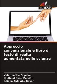 Produktbild: Approccio convenzionale e libro di testo di realt&agrave; aumentata nelle scienze